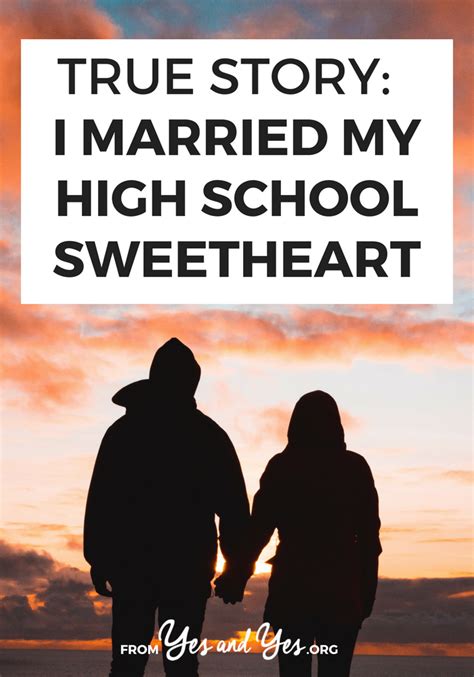 True Story I Married My High School Sweetheart High School Love
