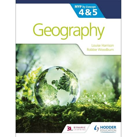 Geography For The Ib Myp 4and5 By Concept Paperback