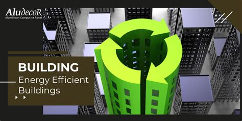 Building Energy Efficient Buildings Aludecor Blog