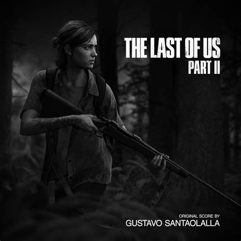 The Last Of Us Part Ii Pre Release Soundtrack Ps4 2018 Mp3