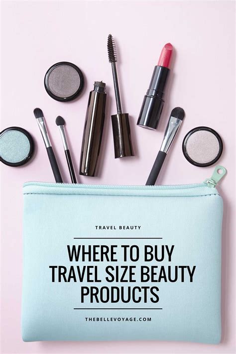15 Must Have Travel Size Beauty Products Travel Size