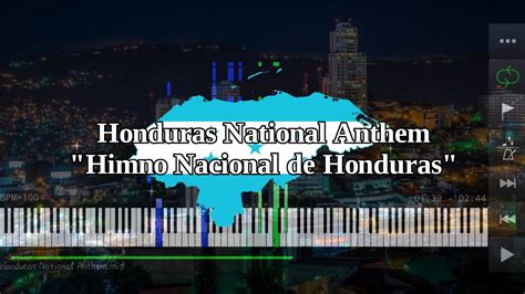 Honduras National Anthem Himno Nacional De Honduras Piano Youtube
