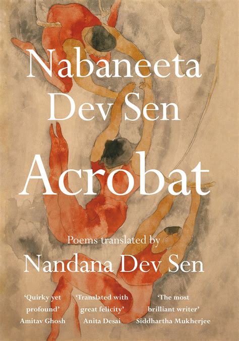 Nandana Sen On The Emotional Reward Of Translating Her Late Mother Nabaneeta Dev Sens Book Of