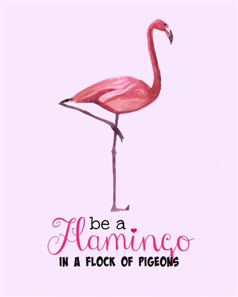 Be A Flamingo Watercolor Printable Flamingo Theme Flamingo Art