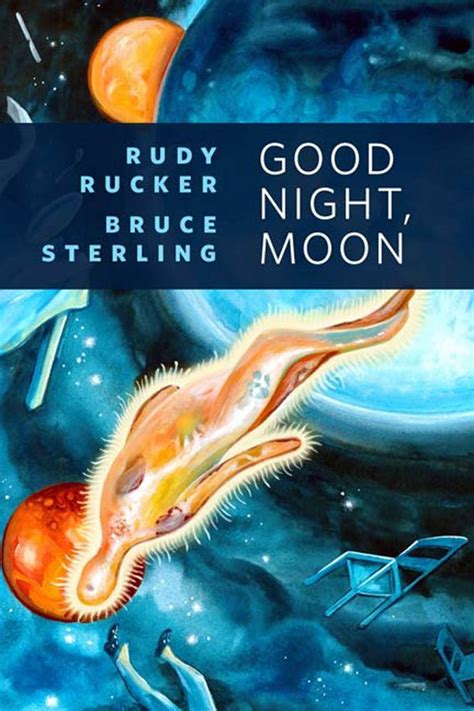Good Night Moon Rudy Rucker Macmillan