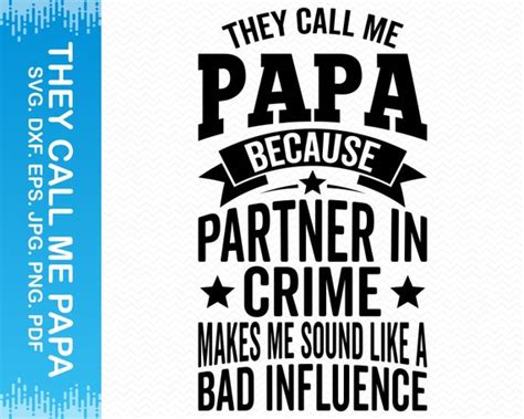 they call me papa because partner in crime makes me sound like etsy