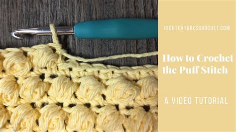 How To Crochet The Puff Stitch Youtube
