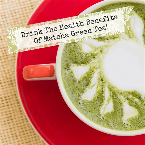 Drinking green tea benefits you in all sorts of ways and not just the obvious ones. Drink The Health Benefits Of Matcha Green Tea!The Party ...