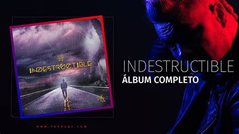 Funky Indestructible Álbum Completo YouTube