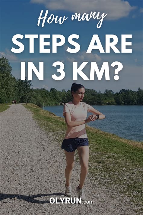 how many steps are in 3 kilometers detailed answer