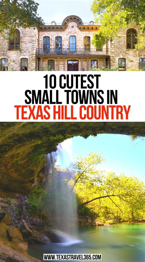 10 Cutest Small Towns In Texas Hill Country Vacation Places Vacation