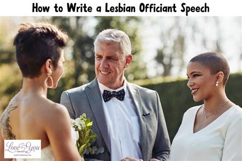 How To Write A Memorable Lesbian Wedding Officiant Speech