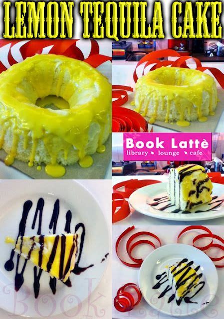 Lemon Tequila Cake The Bestselling Alcoholic Cake Of Book Latte Cafe