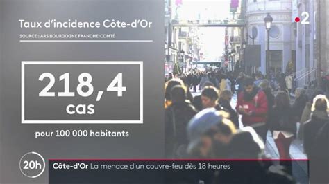 Calendrier, à partir de quand, dans quelles conditions ? Côte-d'Or : vers un couvre-feu à 18 heures