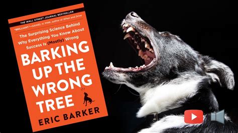 Barking Up The Wrong Tree Audiobook Free Audiobook Summary And Review