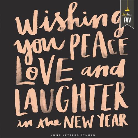 peace love and laughter new years eve images quotes about new year happy new year quotes