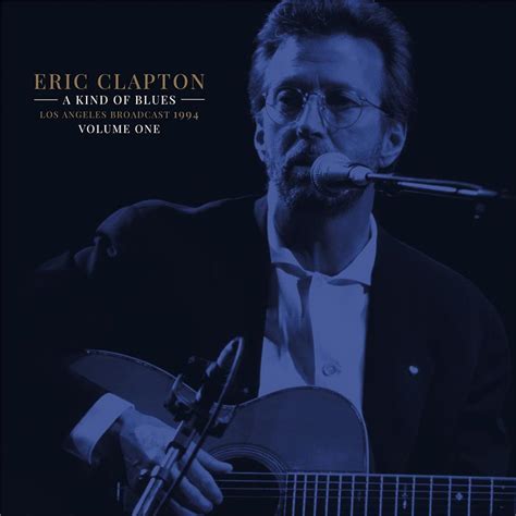May 17, 2021 · eric clapton litt unter starken nebenwirkungen, wie er sagt. A Kind Of Blues Vol.1 (2 LPs) von Eric Clapton - CeDe.de