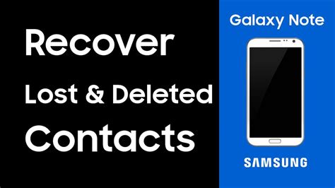 How To Recover Lost Contacts From Samsung Android Samsung Galaxy