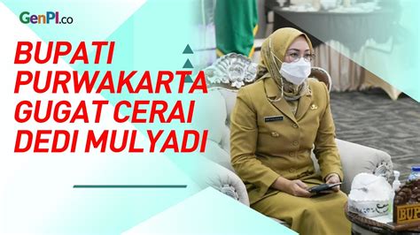 Bupati Purwakarta Ambu Anne Gugat Cerai Dedi Mulyadi Youtube