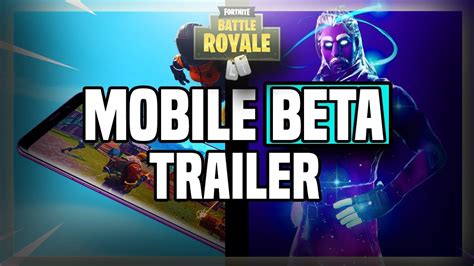 Fortnite Battle Royale Mobile Beta Is Out Now Official Trailer Youtube