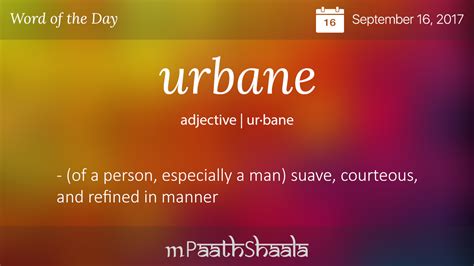 urbane | Definition of urbane - mPaathShaala