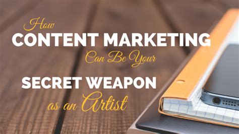 how content marketing can be your secret weapon as an artist artwork archive