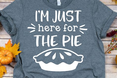 im just here for the pie svg dxf png eps