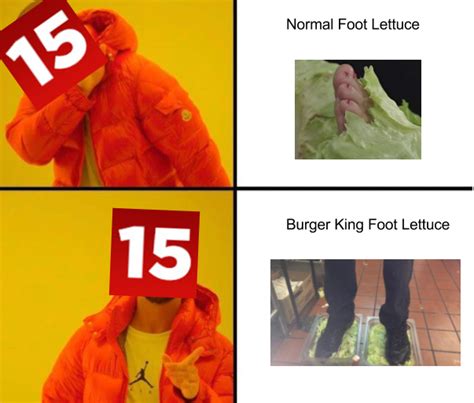 Number 15 Burger King Foot Lettuce Memes Amino Images And Photos Finder