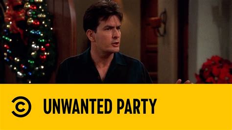 unwanted party two and a half men comedy central africa youtube