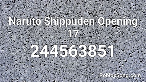 Naruto Shippuden Opening 17 Roblox Id Roblox Music Codes