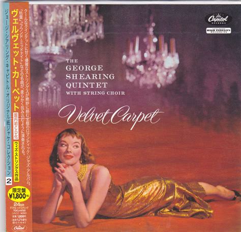 The George Shearing Quintet With String Choir Velvet Carpet CD Discogs