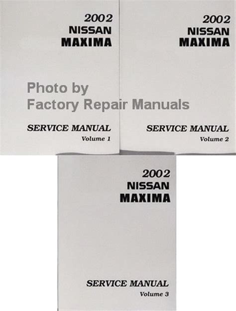 2002 Nissan Maxima Factory Service Manual Set Original Shop Repair