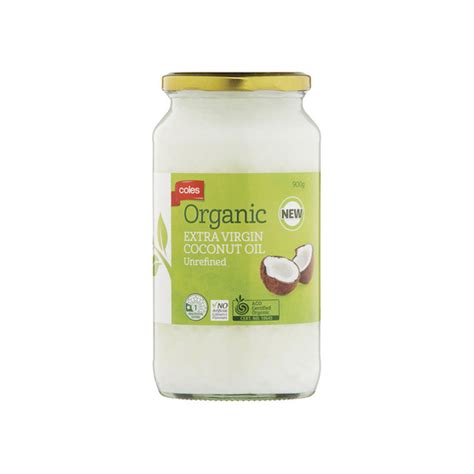 Buy Coles Unrefined Organic Extra Virgin Coconut Oil 900g Coles