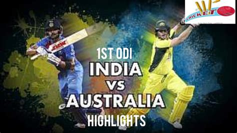 Ind Vs Aus 1st Odi Full Match Highlights 17th September 2017 Cricket