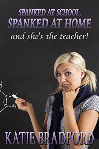 amazon spanked at school spanked at home and she s the teacher english edition [kindle