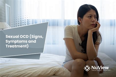 Sexual Ocd Signs Symptoms And Treatment