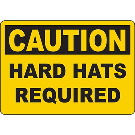 Caution Hard Hats Required Sign Graphic Products