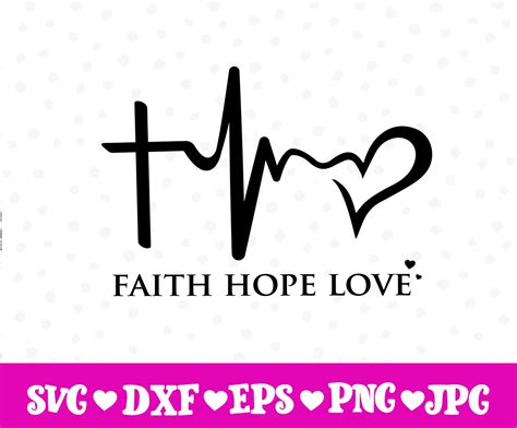 Faith Hope Love Heartbeat Svg, Faith Svg, Christian Svg, Cut Files for