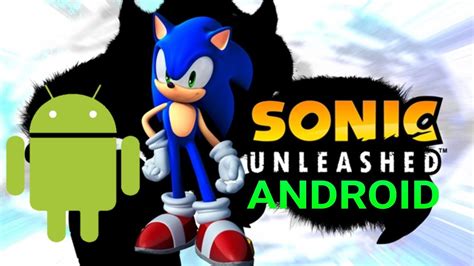 Como Descargar Sonic Unleashed Para Androidalexis Ya Youtube
