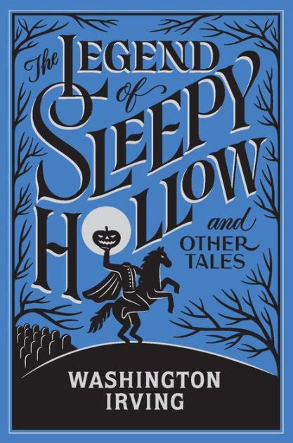 The Legend Of Sleepy Hollow And Other Tales Barnes And Noble Collectible