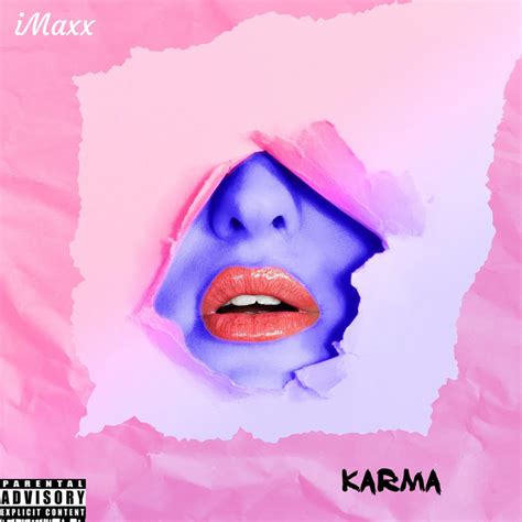 Karma Single By Imaxx Spotify