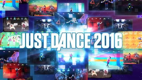 Just Dance 2016 Ecco La Tracklist Completa