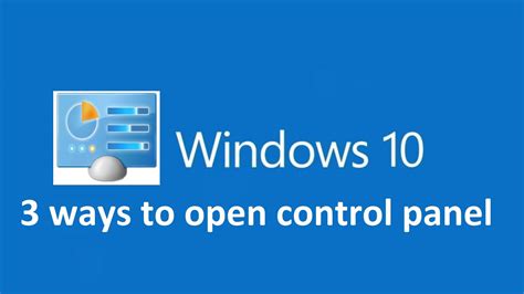 Last updated on july 23, 2019. 3 ways to open control panel in windows 10!!! - YouTube