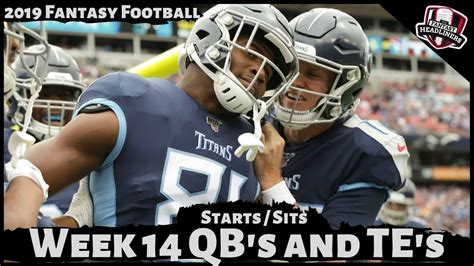 12,715 likes · 218 talking about this. 2019 Fantasy Football Advice - Week 14 Quarterbacks and ...
