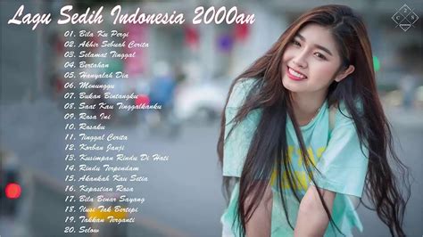 Kumpulan Lagu Indonesia Tahun 2000an Hits Terbaik Lagu Jadul Paling