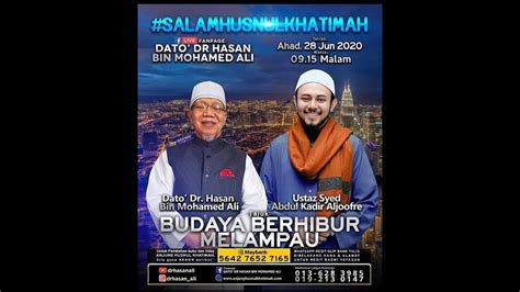 Ustaz syed, abdul kadir & aljoofre. Budaya Berhibur Melampau | Dato' Dr Hasan Mohamed Ali dan ...