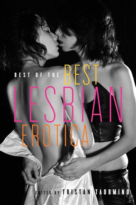 Best Of The Best Lesbian Erotica EBook Taormino Tristan Amazon Co