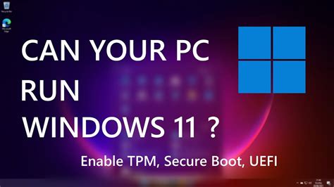 Windows 11 How To Check If Your Pc Is Compatible Enable Tpm Secure