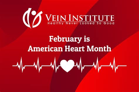 American Heart Awareness Month — Vein Institute