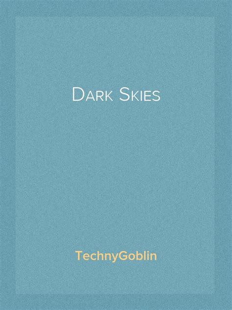 Dark Skies Chapter 1 Pdf